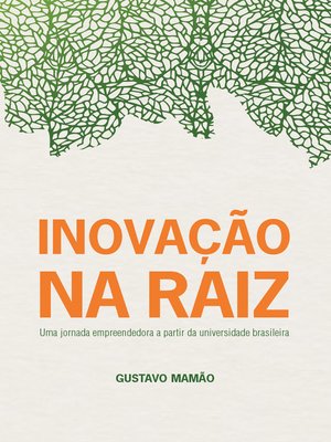 cover image of Inovação na Raiz